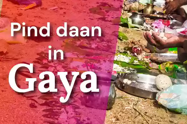 Pind Daan in Gaya — The Most Sacred Ancestral Rite at Vishnupad Temple