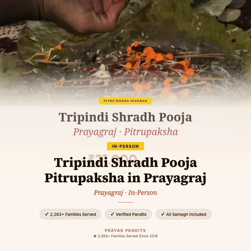Tripindi Shradh Pooja Pitrupaksha in Prayagraj — Book Now at Prayag Pandits