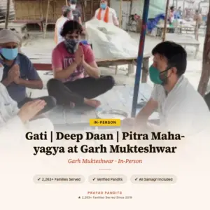 Gati | Deep Daan | Pitra Maha-yagya at Garh Mukteshwar