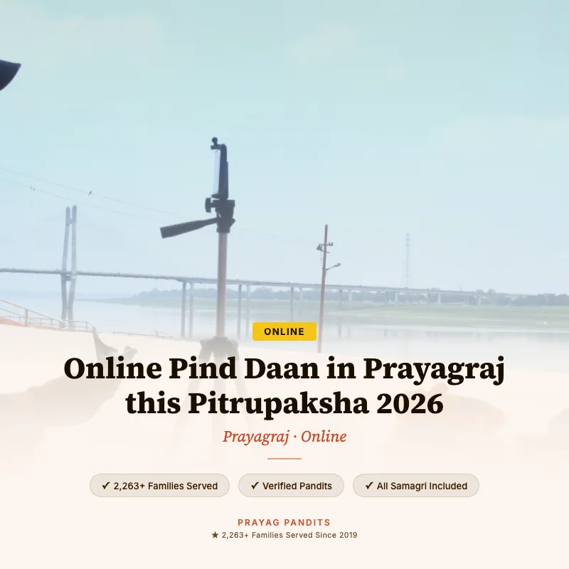 Online Pind Daan in Prayagraj this Pitrupaksha 2026